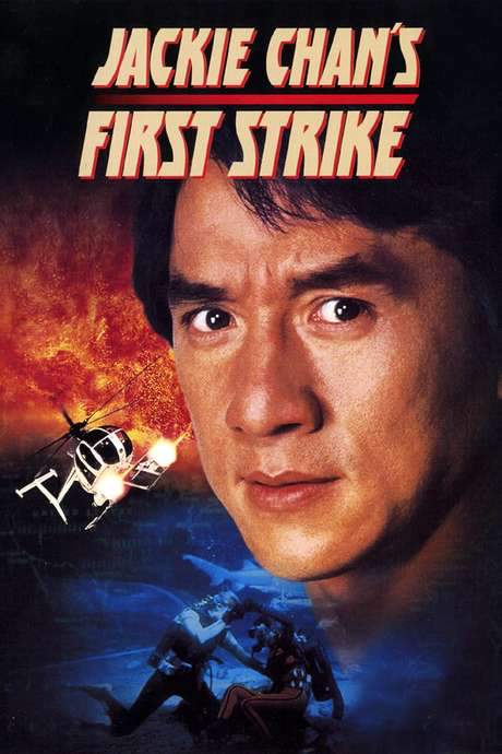 Police Story 4: First Strike